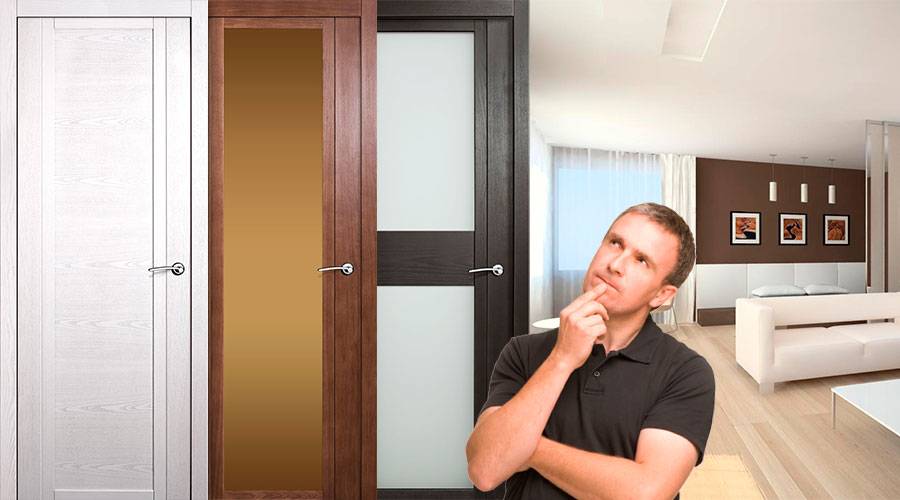 Как выбрать межкомнатные двери в квартиру — выбор материала, механизм, дизайн 2021, рейтинг по качеству, выбор цвета, полезные советы